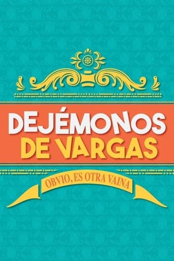 Dejémonos de Vargas CDA HD
